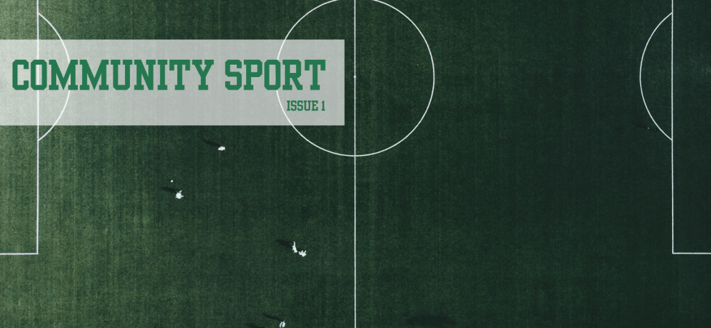 Issue 01 – Community&nbsp;Sport